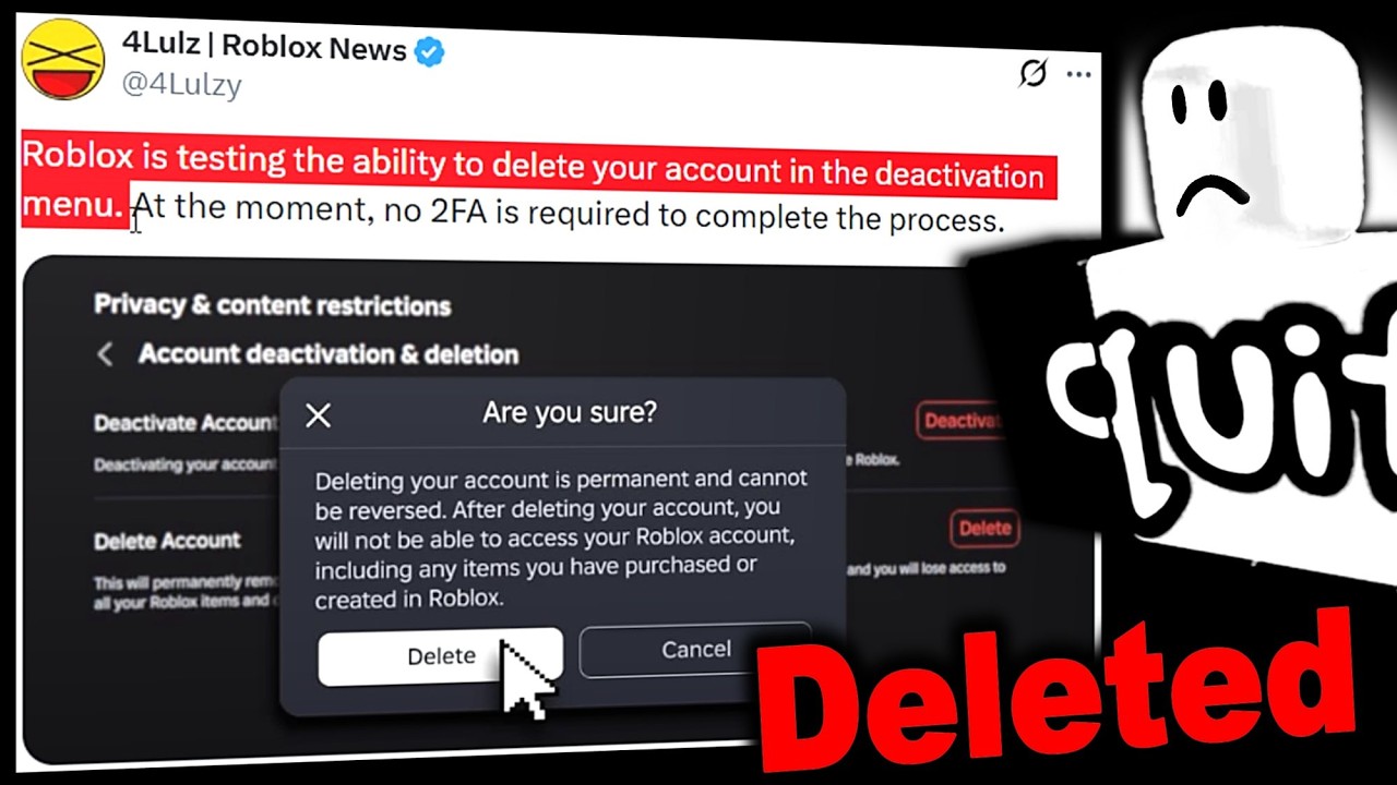 WHAT WERE THEY THINKING??? (Roblox account delete button)