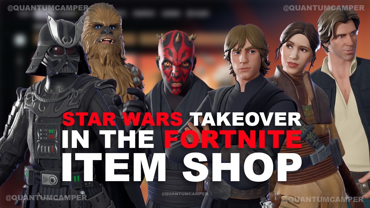 Star Wars! - In Depth Fortnite & Item Shop Review w/ QUANTUM CAMPER 5-3-25, Luke, Han, Leia , Vader