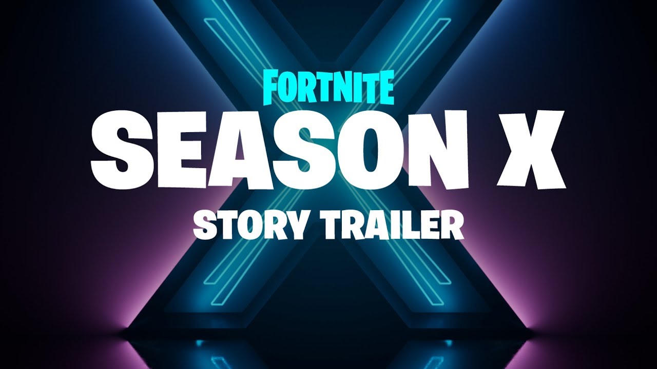 Fortnite - Season X - Story Trailer backdrop