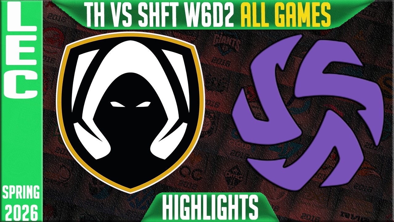 TH vs SHFT Highlights ALL GAMES | LEC Spring 2026 W6D2 | Team Heretics vs Shifters