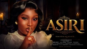ASIRI - A Nigerian Yoruba Movie