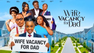 WIFE VACANCY FOR DAD