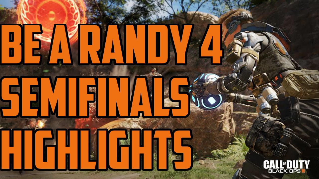 Black Ops 3 eSports Tournament Be A Randy Semi-Finals #2 Highlights background