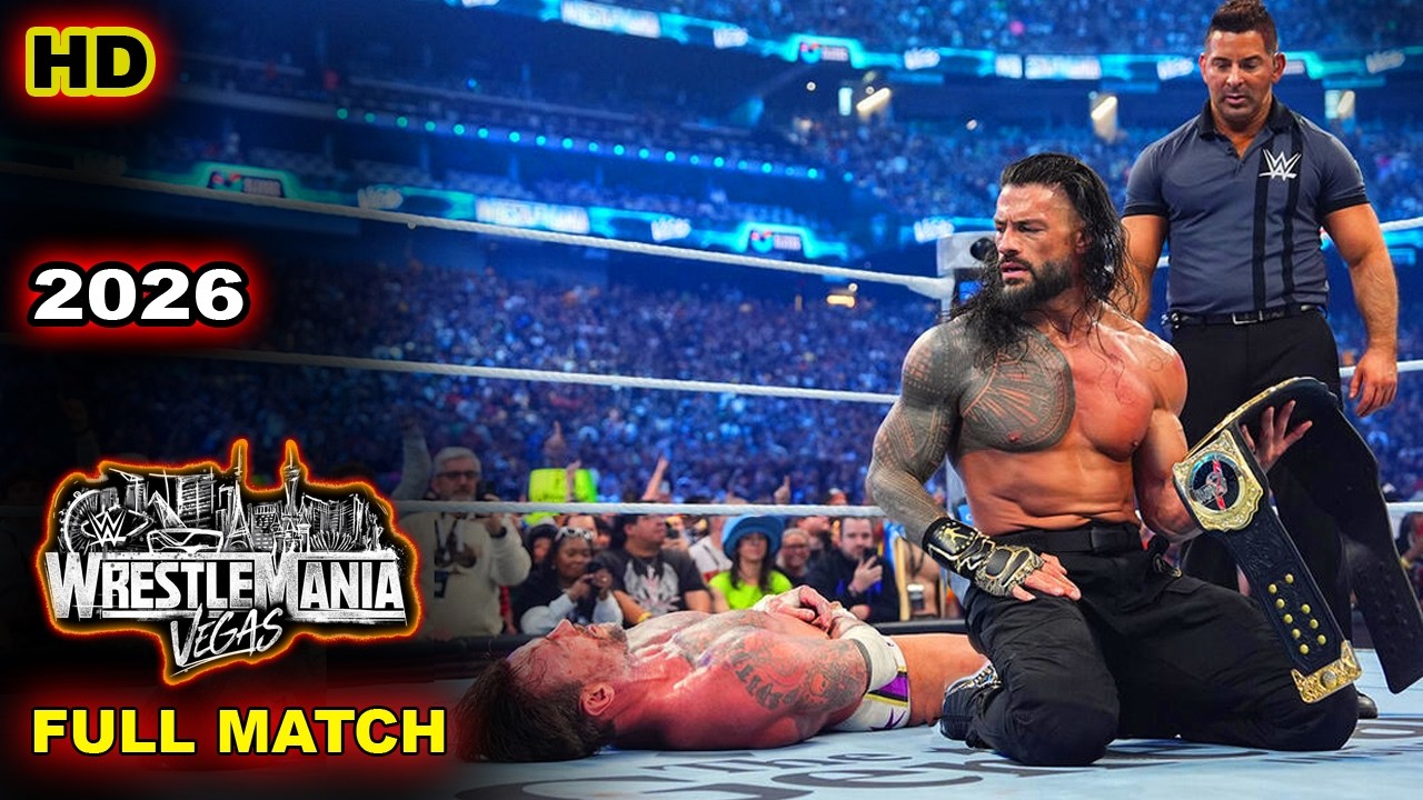 FULL MATCH : Roman Reigns Vs CM Punk | WWE WrestleMania 42 Night 2 | World Heavyweight Championship