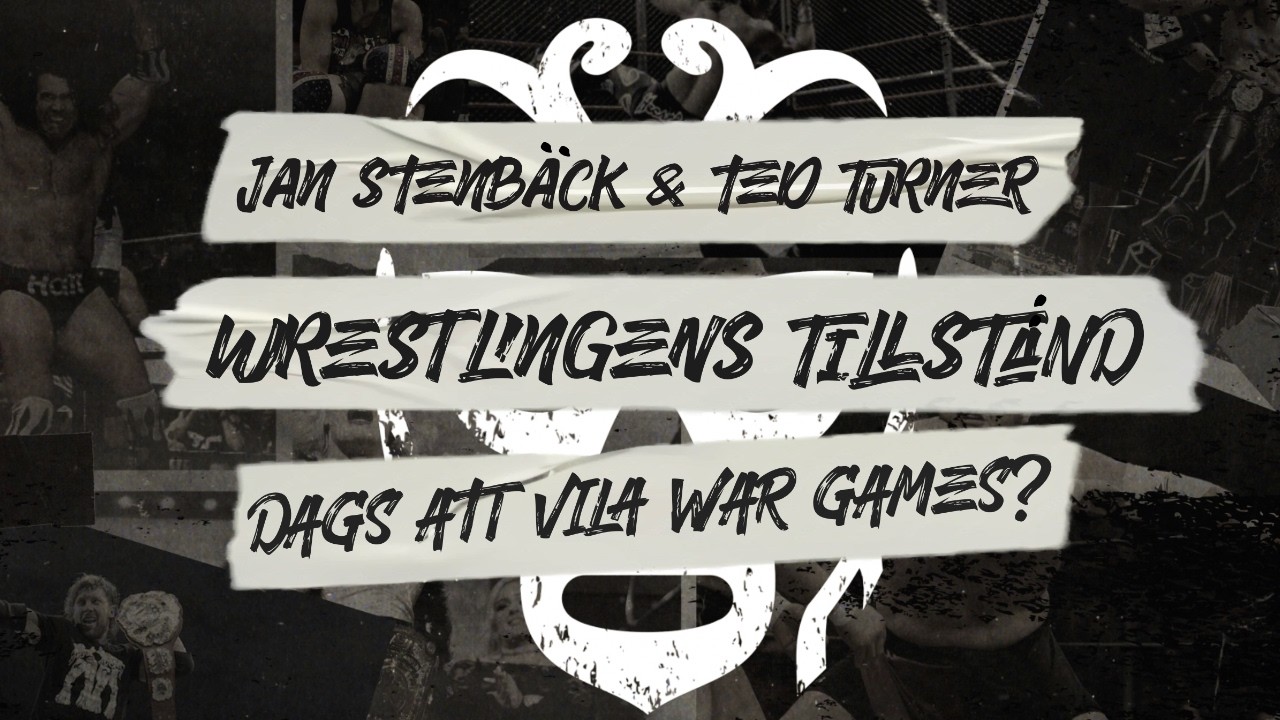 Wrestlingens tillstånd (avsnitt 287)