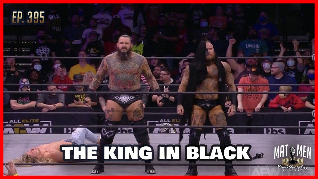 The King in Black - Mat Men Pro Wrestling Podcast Ep. 395