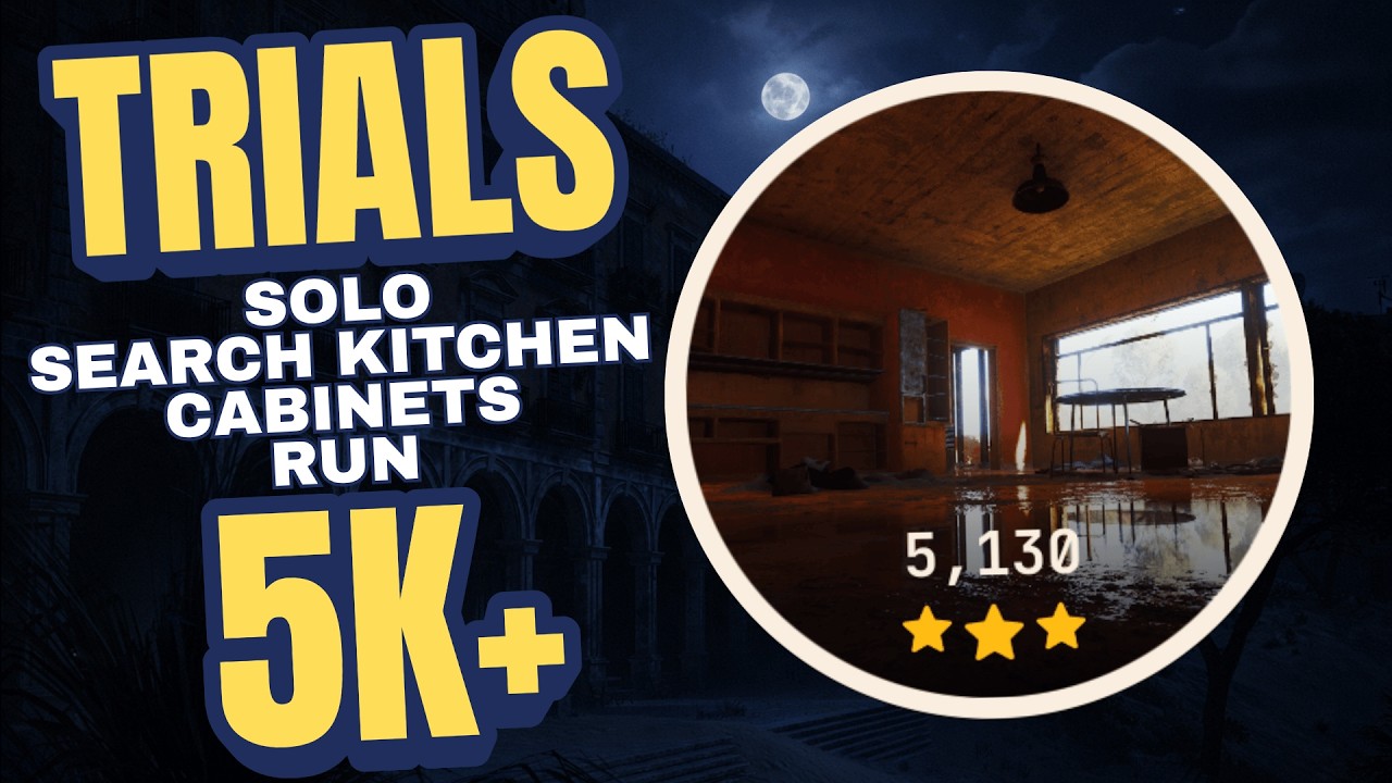 Solo Search Kitchen Cabinets Trials Run 5K+ | ARC Raiders