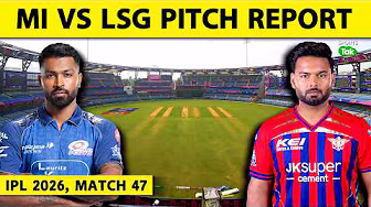 MI vs LSG, IPL 2026 PITCH REPORT: MUMBAI PITCH REPORT | WANKHEDE PITCH REPORT | ROHIT|HARDIK |PANT