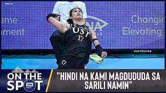 Angge Poyos reflects on UST’s motivation as they fight for a semis spot | #OSOnTheSpot
