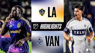 LA Galaxy vs. Vancouver Whitecaps FC | Full Match Highlights | TIGHT WESTERN CONFERENCE BATTLE!