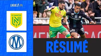 Nantes SURCLASSE l'OM et S'ACCROCHE au MAINTIEN | 32ème journée - Ligue 1 McDonald's 25/26