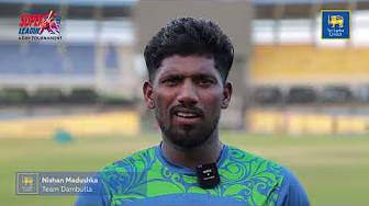 Nishan Madushka on Being the First Centurion of NSL 2026 | Team Dambulla | Sri Lanka Cricket
