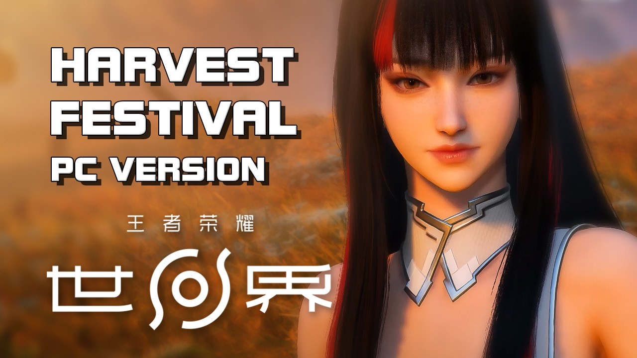Honor of Kings: World - Harvest Festival Gameplay (PC Version) - F2P - PC/Mobile - CN