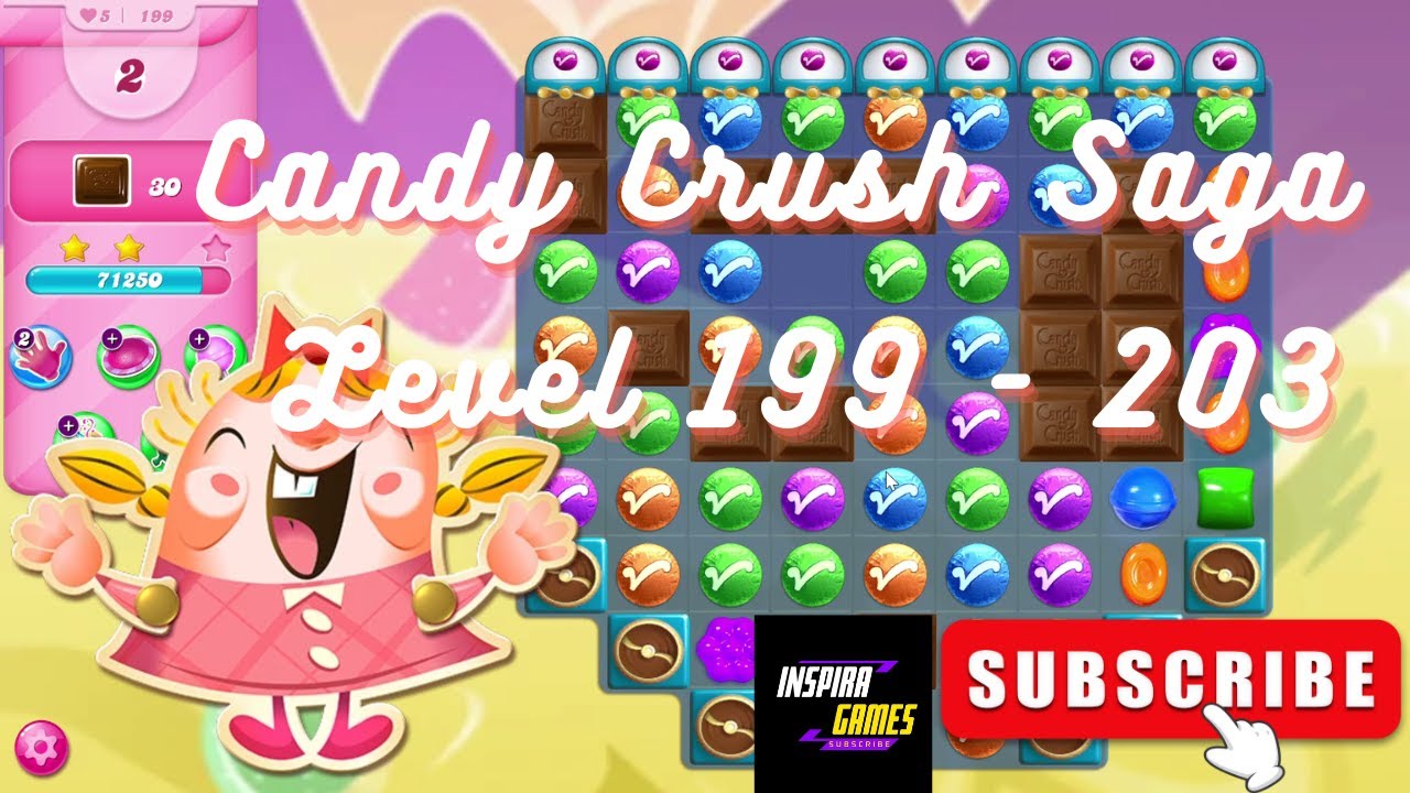 Candy Crush Saga | Level 199 - 203 | Android Games #InspiraGames @InspiraGames background