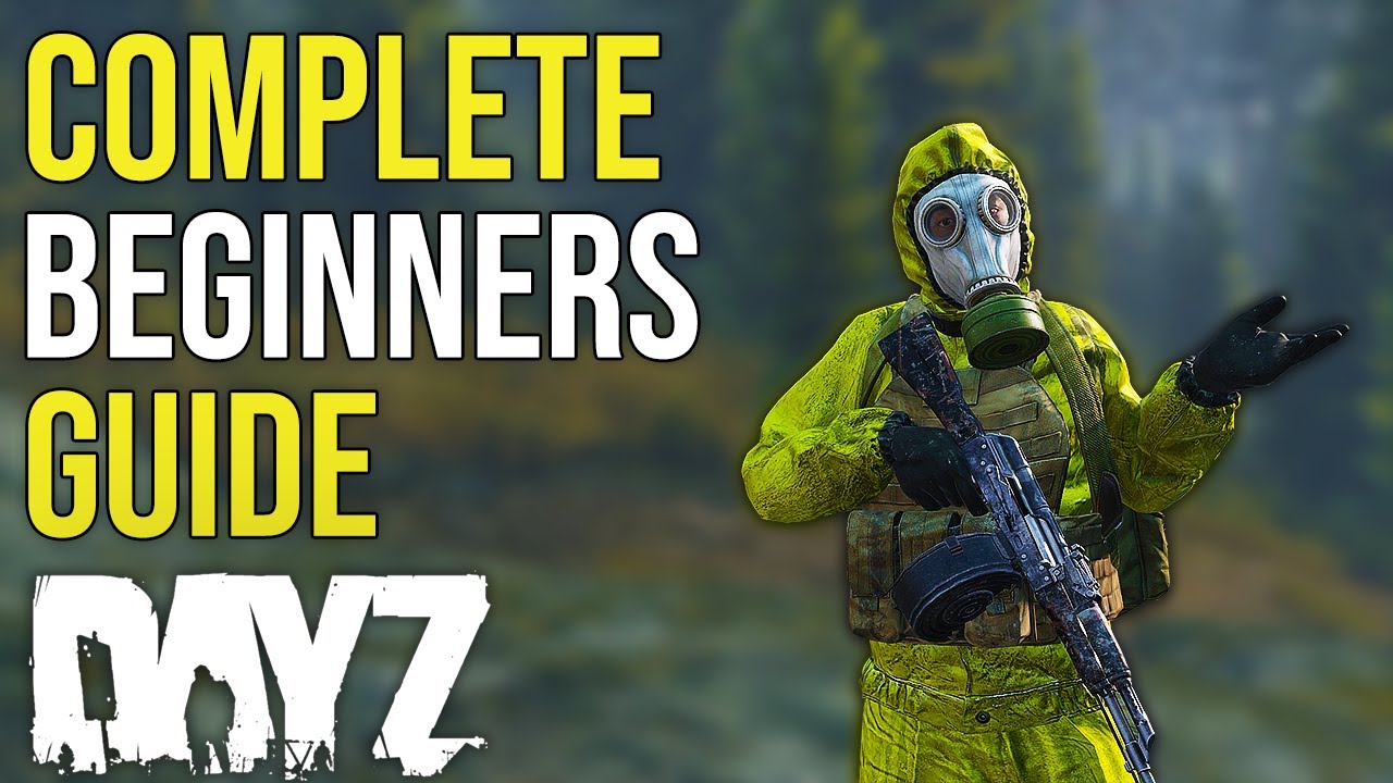 A Complete Beginners Guide to DayZ in 2023... (PC/PS5/Xbox) background
