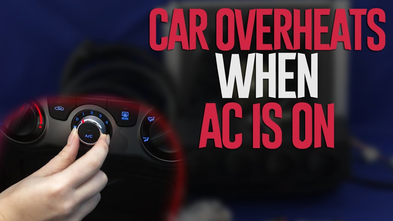 Car Overheats When AC Is On - Here is Why! backdrop