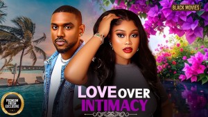 LOVE OVER INTIMACY