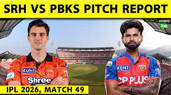SRH VS PBKS IPL 2026 PITCH REPORT: HYDERABAD PITCH REPORT | RAJIV GANDHI STADIUM PITCH REPORT | IPL