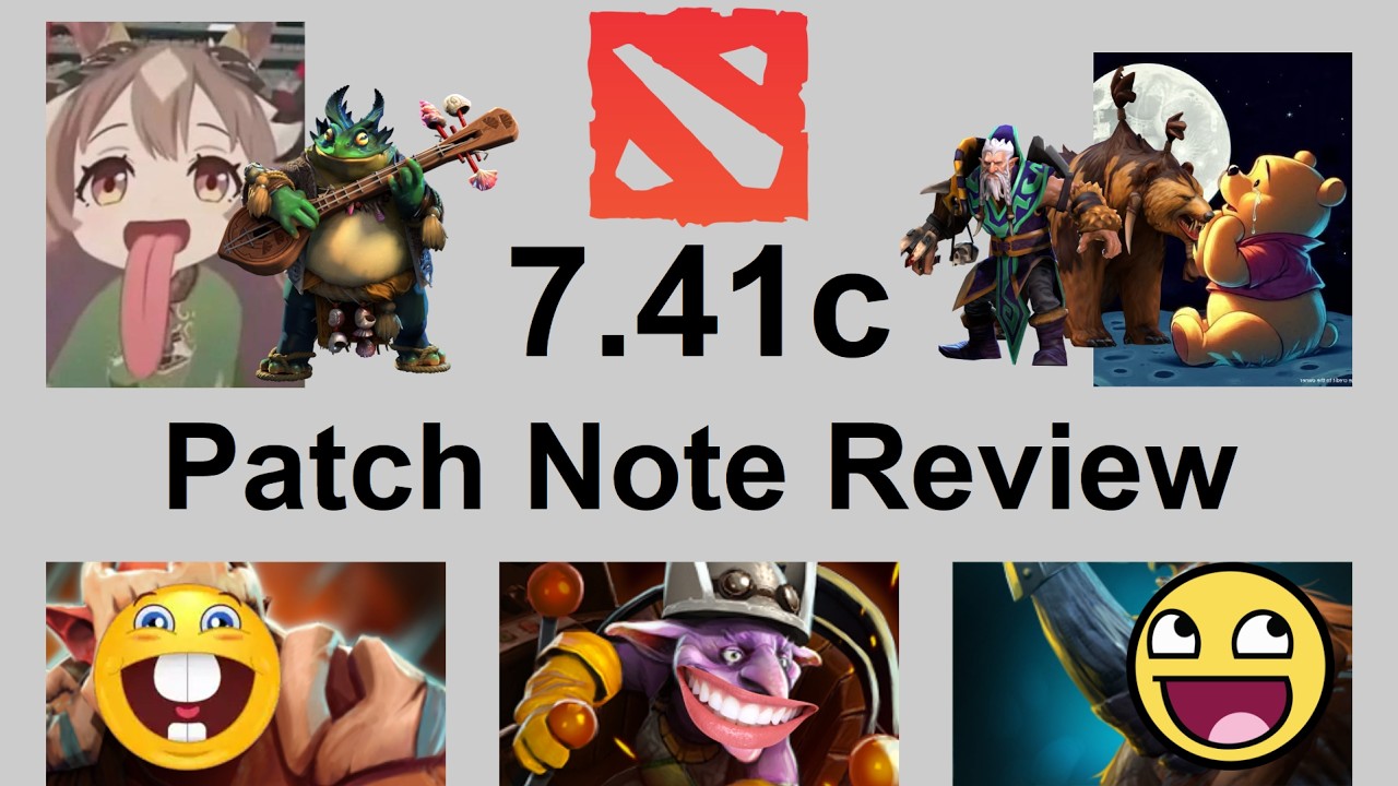 Dota 2 7.41c Patch Note Review
