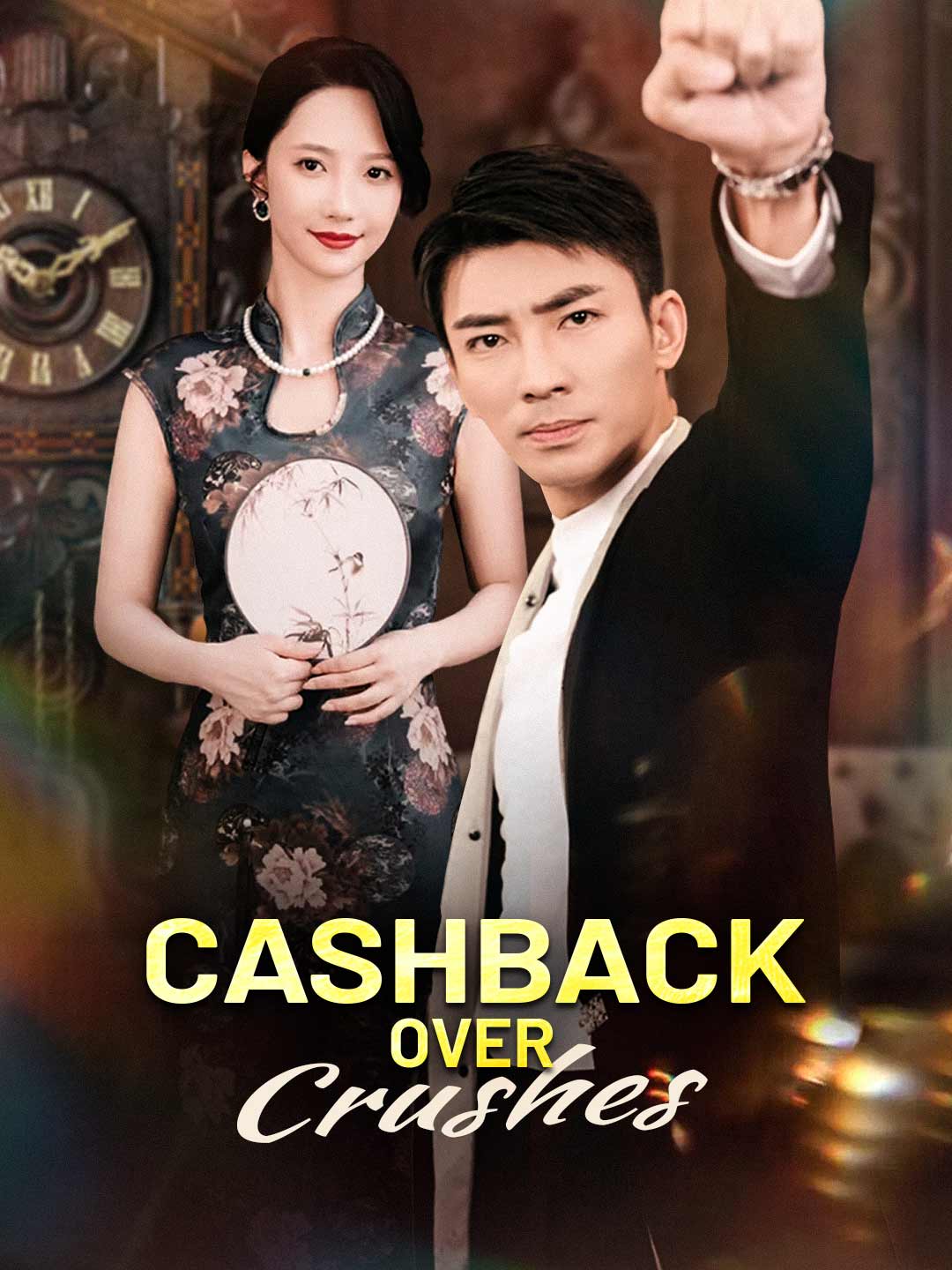 Cashback Over Crushes (English-dubbed) poster - similar to A Modern Nurse in the Duke's Mansion