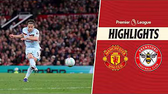 Defeat at Old Trafford | Manchester United 2 Brentford 1 | Premier League Highlights