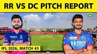RR vs DC, IPL 2026 PITCH REPORT: JAIPUR PITCH REPORT | SAWAI MANSINGH STADIUM PITCH REPORT