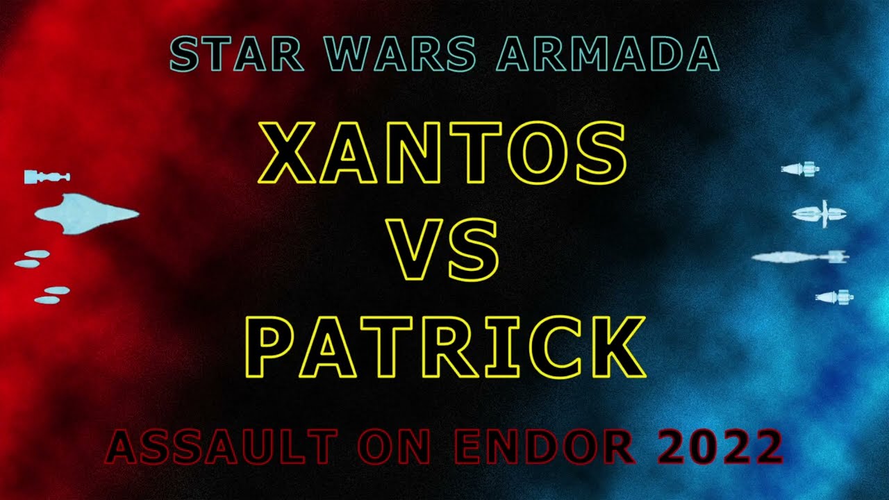 Tabletop Simulator World Championship 2022 Grand Final - Xantos vs Patrick - Star Wars Armada background