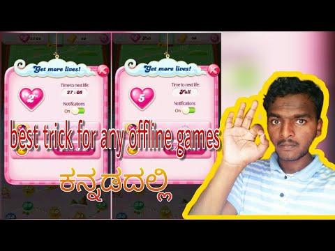 simple trick for offline games candy crush game how to change timings in offline games in kannada