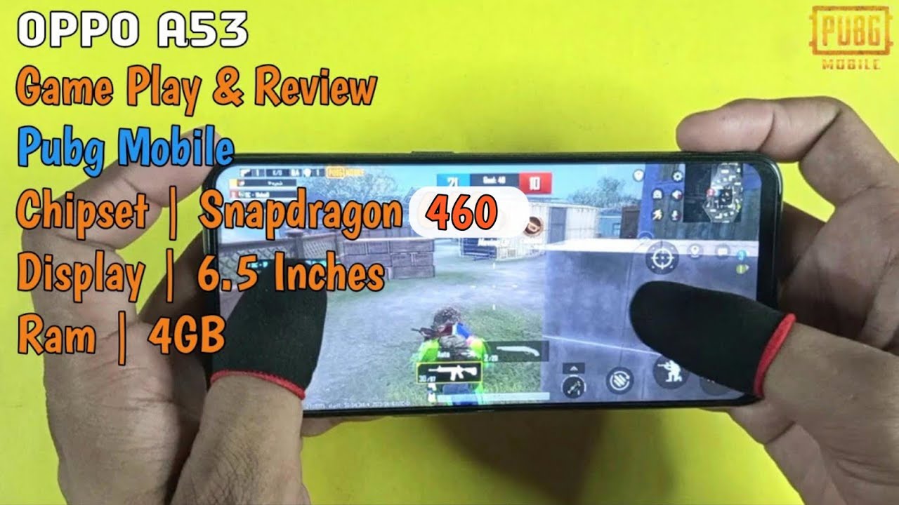 Oppo A53 Game Play & Review | Pubg Mobile / Gyro Test & Graphics Test, Snapdragon 460 \ Ram 4GB background
