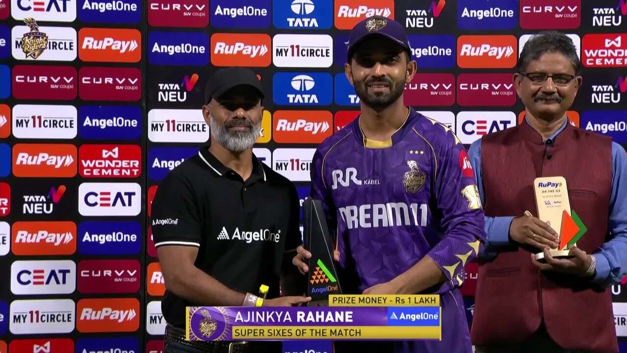 IPL 2025 M15: KKR vs SRH - Angel One Super Sixes of the Match - Ajinkya Rahane