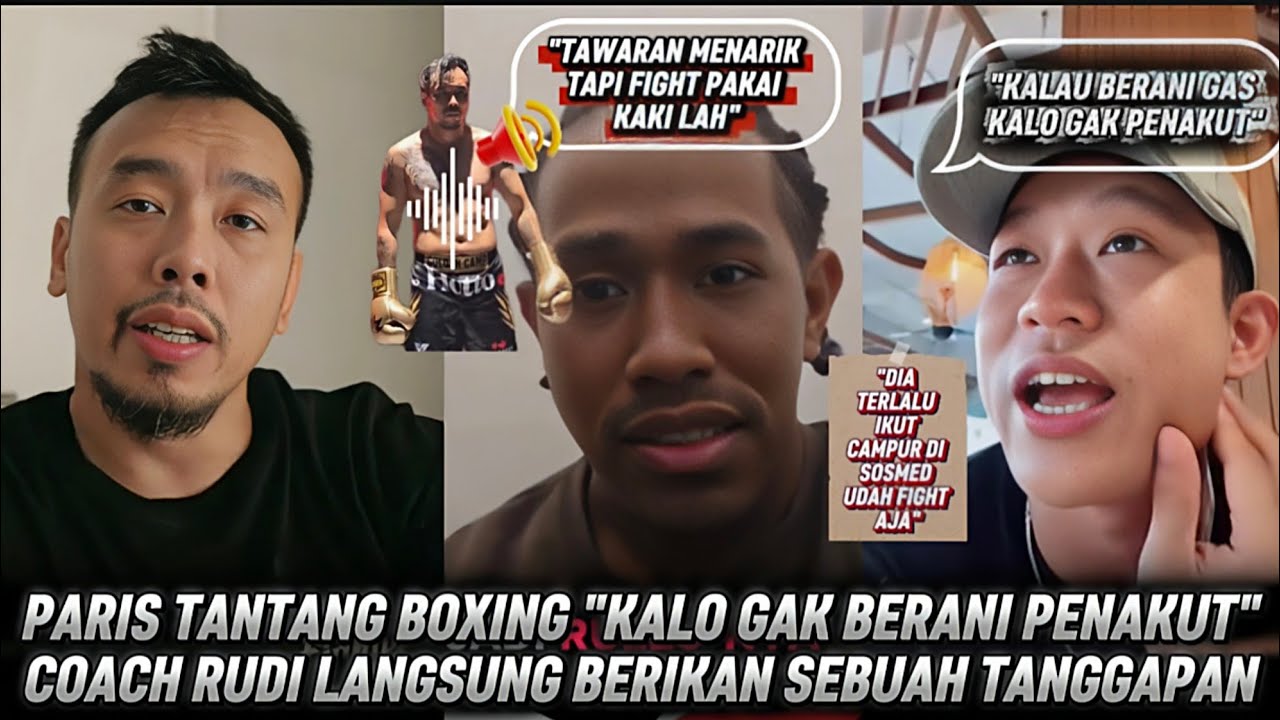 TANGGAPAN COACH RUDI TERKAIT TANTANGAN PARIS PERNANDES‼️PARIS "KALO GAK BERANI BERATI GAK ADA NYALI"