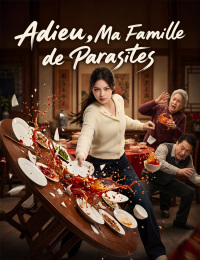 Adieu, Ma Famille de Parasites