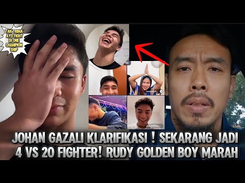 JOHAN GAZALI MAKIN MENJADI‼️RUDY GOLDEN BOY TEGUR JOHAN GAZALI "JANGAN ANGGAP REMEH FIGHTER INDO" background