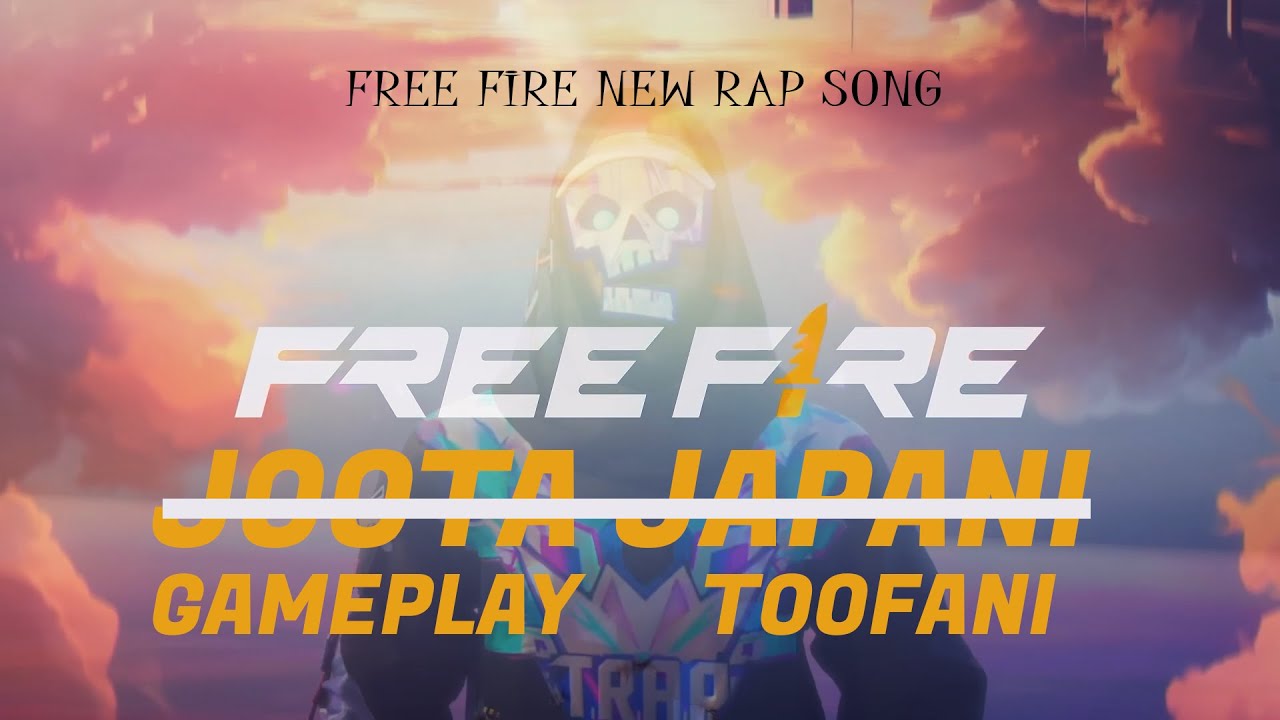 Best background Song for FF Montage - Joota Japani - New Free Fire Rap Song background