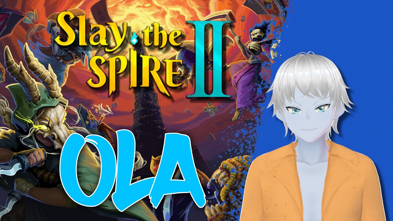 OLA | Slay the Spire 2