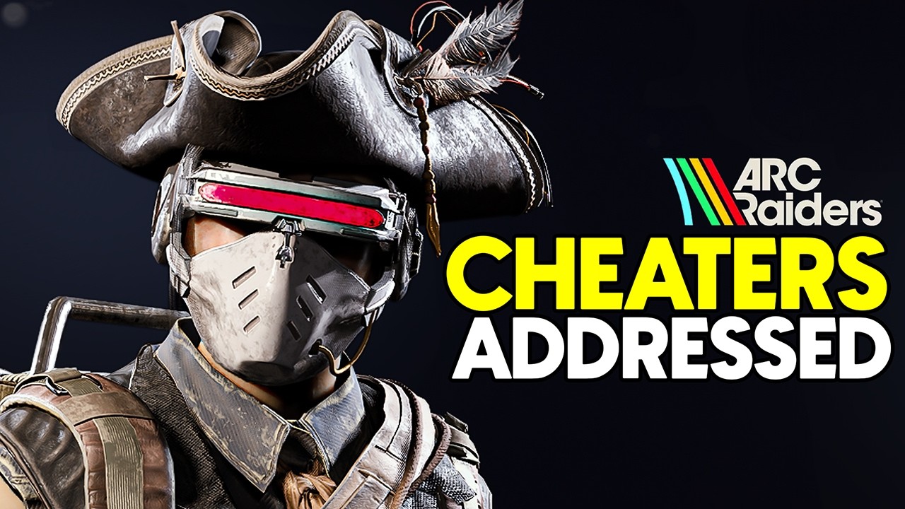 They Finally Address the CHEATING SITUATION in ARC Raiders?!