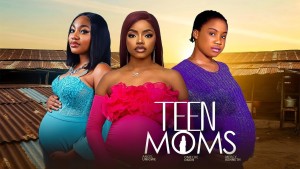 TEEN MOMS