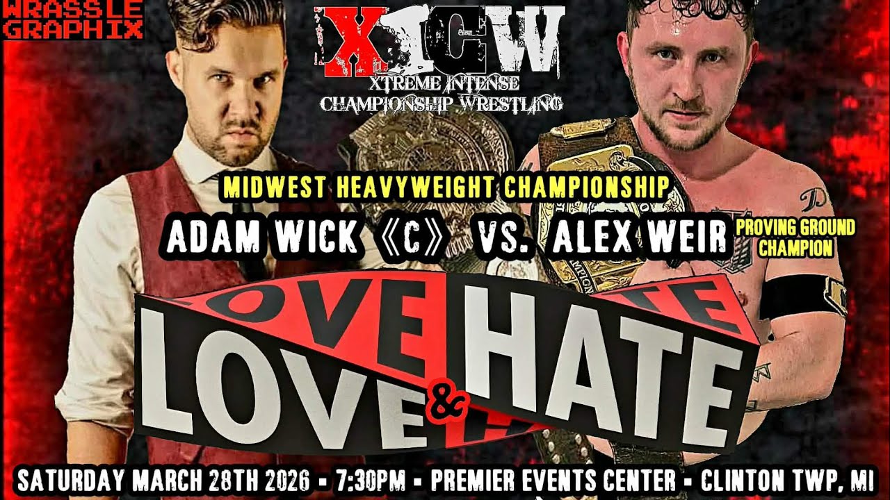 Full Match: ADAM WICK vs. ALEX WEIR (Midwest Championship - Love & Hate 2026)