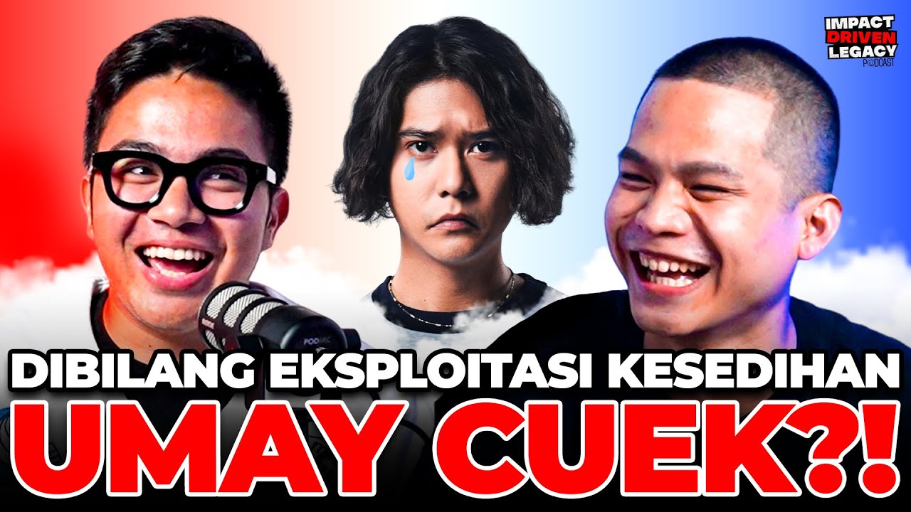 "PERAYAAN MATI RASA" DIBILANG CUMAN AMBIL UNTUNG & EKSPLOITASI KESEDIHAN? UMAY CUEK?! - IDL PODCAST