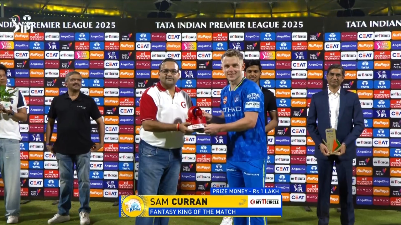 IPL 2025 M49: CSK vs PBKS - My11Circle Fantasy King of The Match - Sam Curran