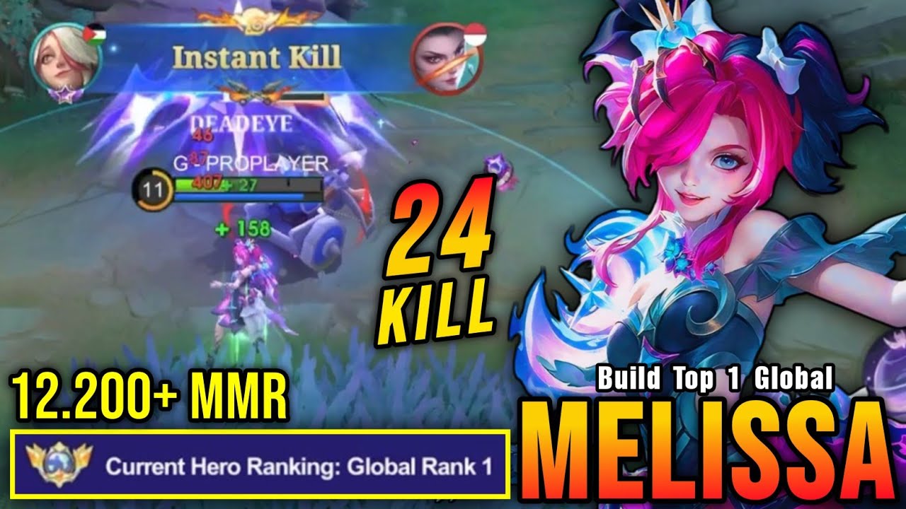 24 Kills!! Melissa Insane 12.200+ MMR (MRO FRIEND SUPPORTER) - Build Top 1 Global Melissa ~ MLBB