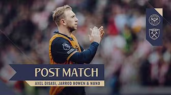 "It's Very Frustrating" | Disasi, Bowen & Nuno | Post Match Reactions | Brentford 3-0 West Ham