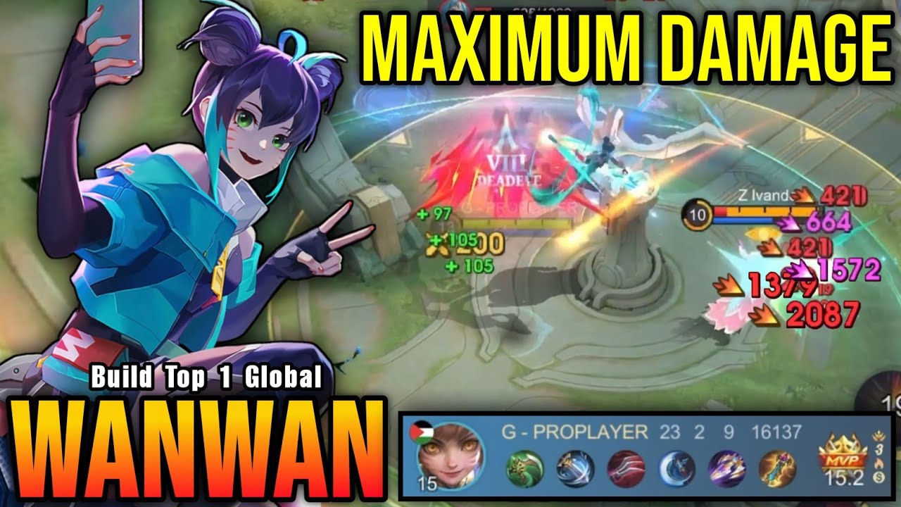 23 Kills!! Wanwan Maximum Damage Build!! - Build Top 1 Global Wanwan ~ MLBB