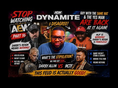 STOP WATCHING AEW PART 16 (They Still Don’t Enjoy The Art Of Wrestling)