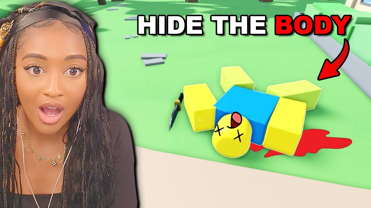 Roblox HIDE THE BODY...