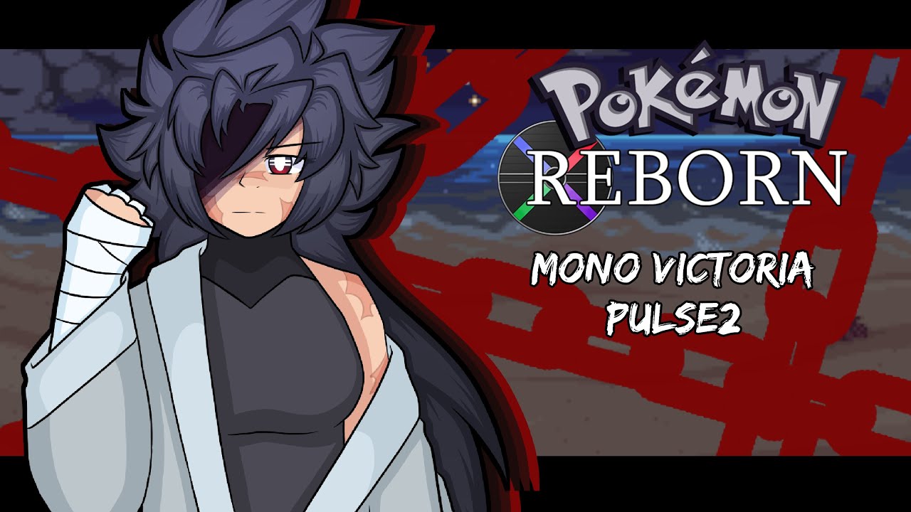 Pokemon Reborn E19.5 Mono Victoria Pulse 2 (No Items,Set Mode)