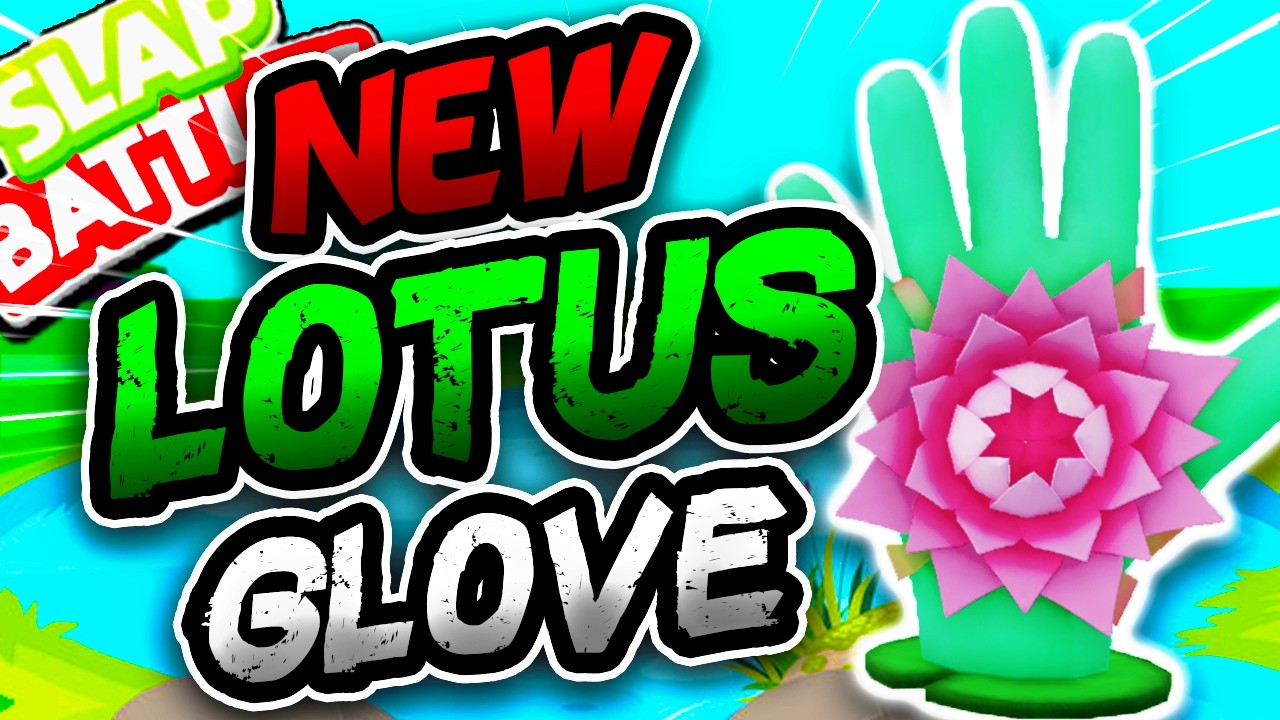 New LOTUS Glove🌸 & EASY LOCATION GUIDE!! - Slap Battles Roblox