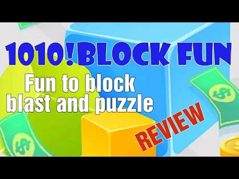1010! BLOCK FUN APP REVIEW - FUN TO BLOCK BLAST AND PUZZLE/EARN PAYPAL CASH $5 MINIMUM WITHDRAWAL background