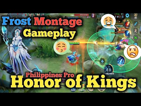 Frost Montage gameplay..by Philippines Pro,(Honor of Kings) background