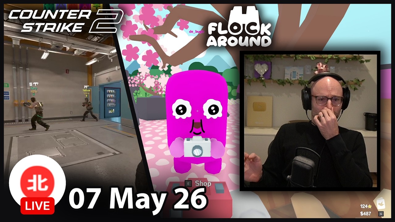 Counter-Strike 2 / Flock Around - 07 May 2026 - Unofficial Northernlion VOD without Chat